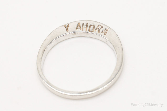 Vintage "Y Ahora / And Now" Silver Band Ring - Size 7.25