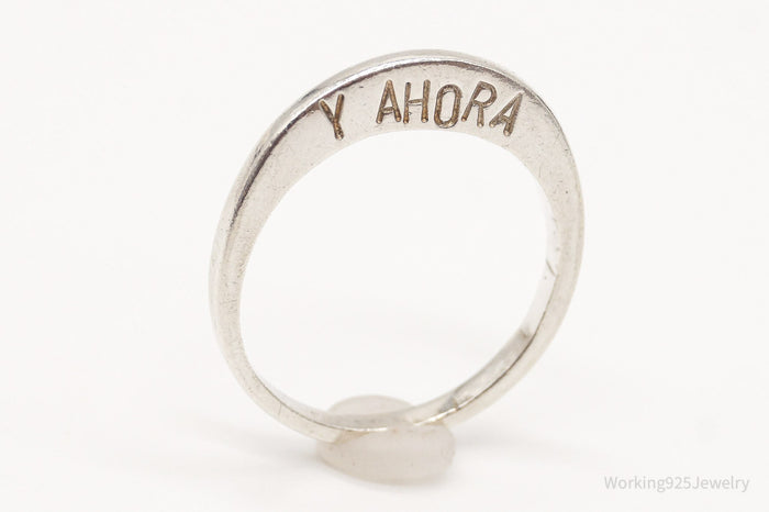 Vintage "Y Ahora / And Now" Silver Band Ring - Size 7.25